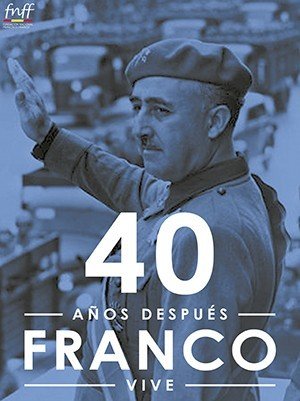 Cartel de la Fundación Nacional Francisco Franco.
