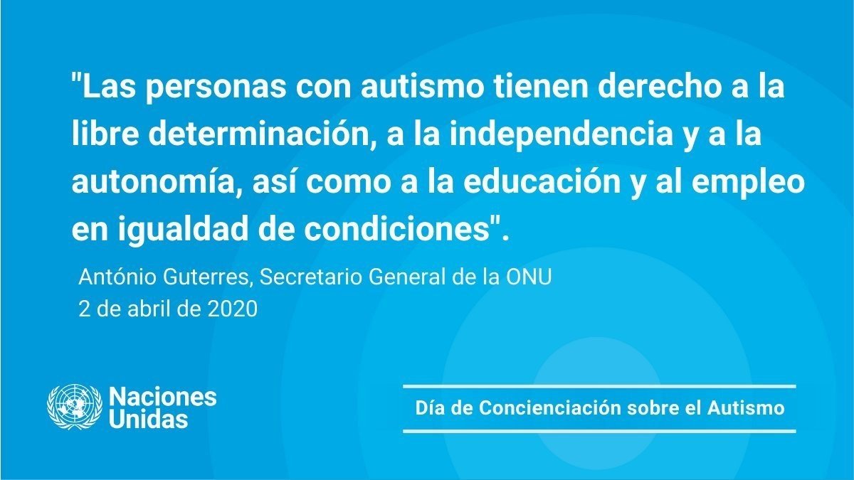 Mensaje de concienciación sobre el autismo de la ONU