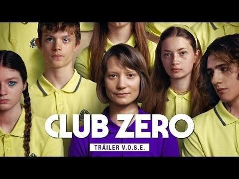 Club Zero: Sinopsis de la película, tráiler, reparto y dónde ver