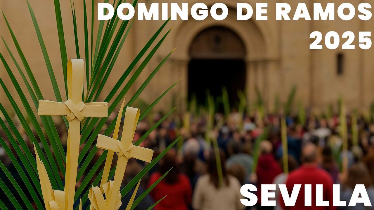 Domingo de Ramos Sevilla 2025