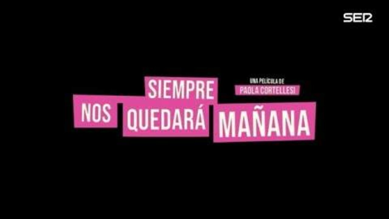 Siempre nos quedar&aacute; ma&ntilde;ana: Sinopsis de la pel&iacute;cula, tr&aacute;iler, reparto y d&oacute;nde ver