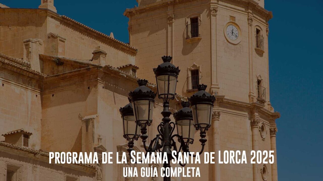 Programa de Semana Santa de Lorca 2025