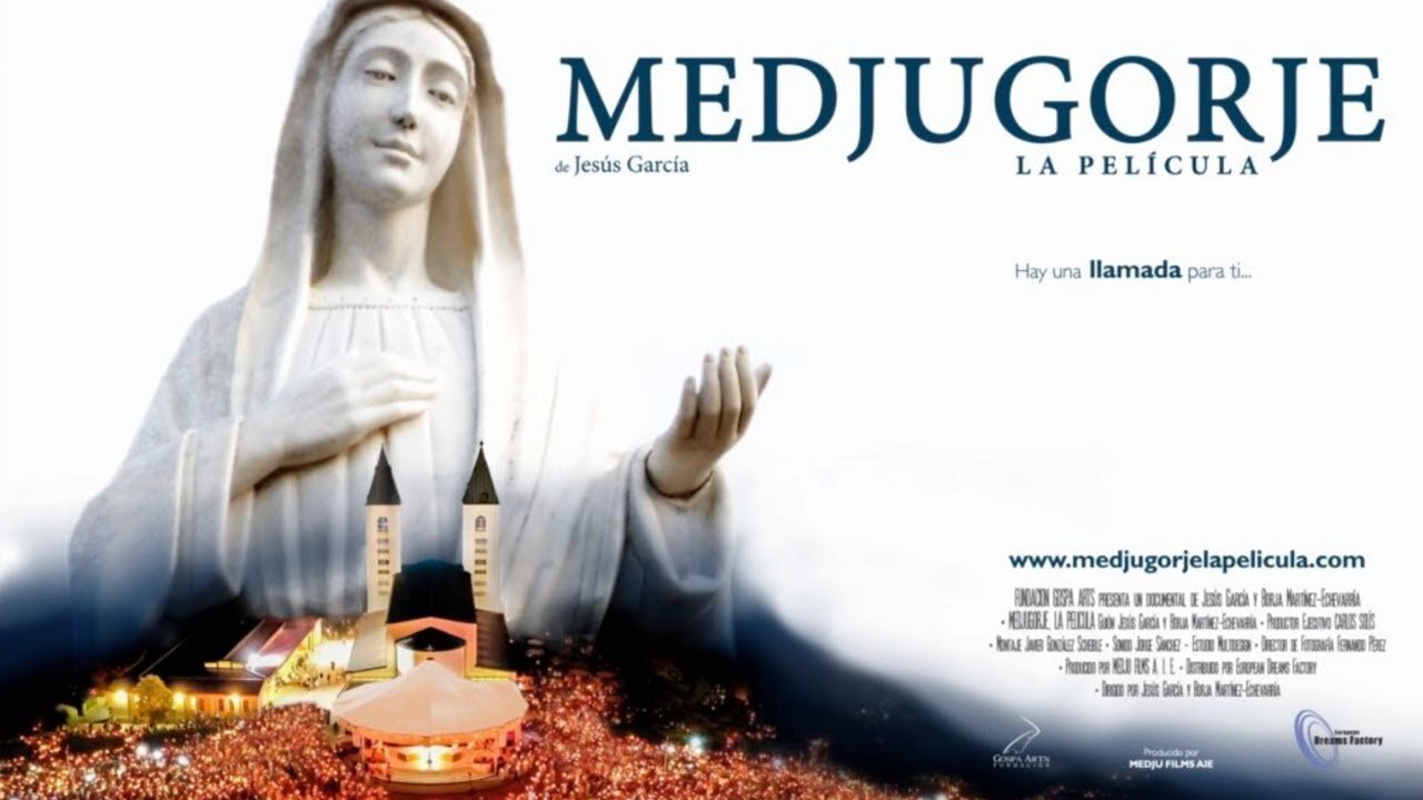 Medjugorje, la película. 