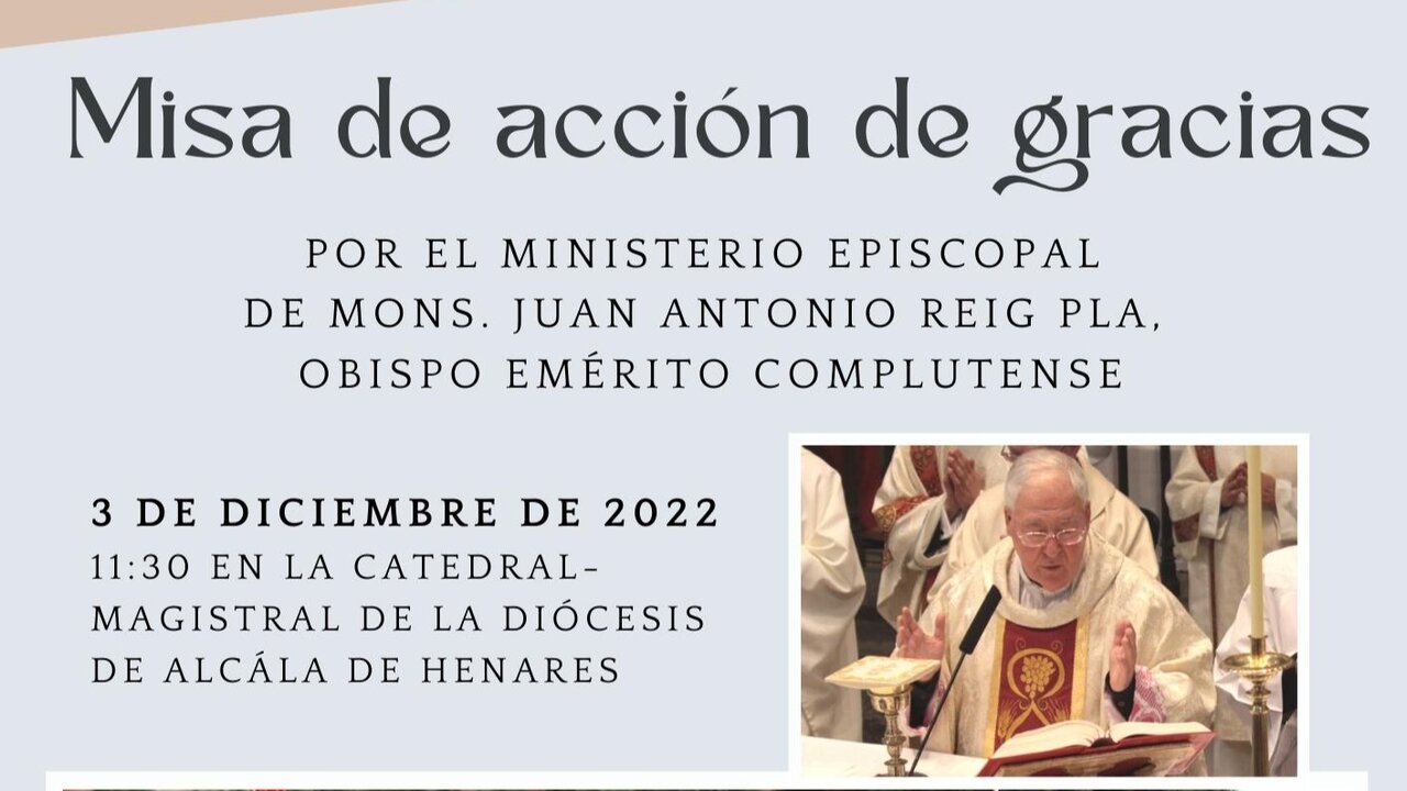 Misa de Acción de Gracias de Mons. Juan Antonio Reig Pla.