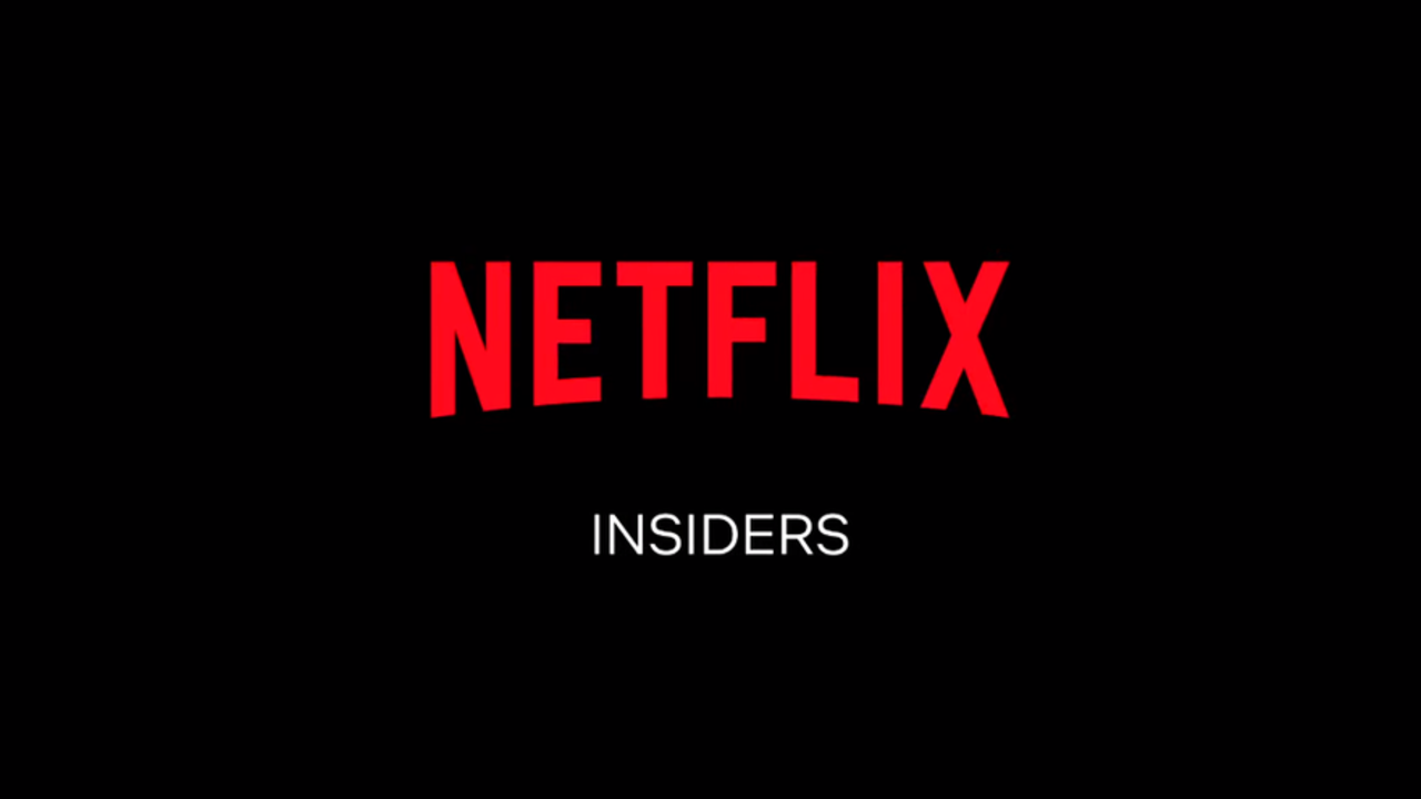 Netflix Insiders | Fuente: Netflix