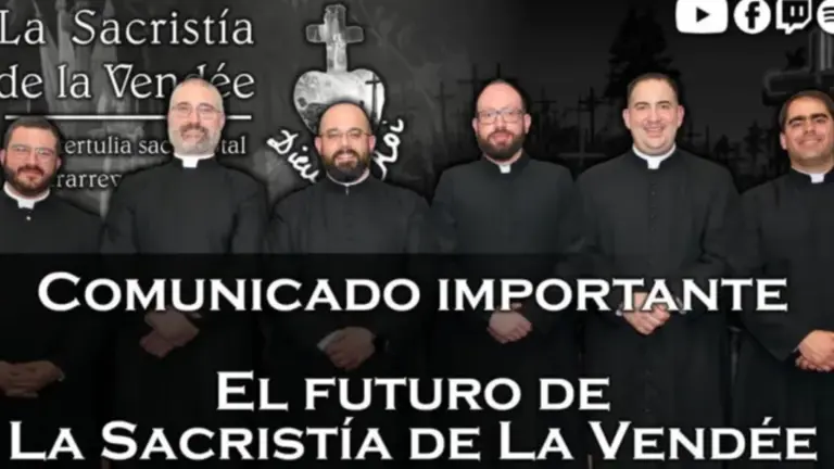 Comunicado del Canal "La Sacristía de la Vendeé".