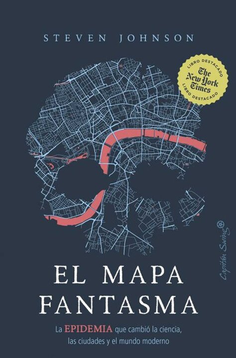 "El mapa fantasma" de Steven Johnson (Capitán Swing)