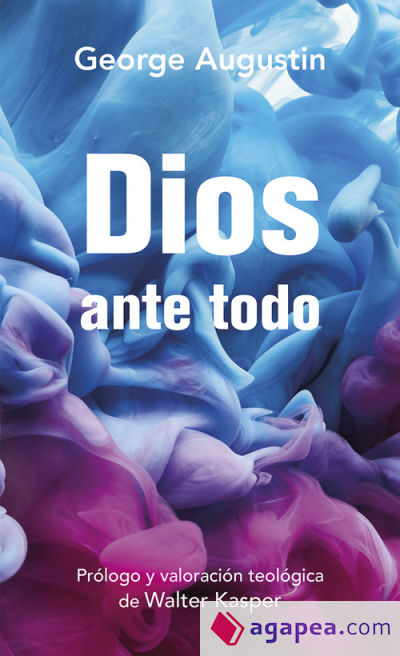 Dios ante todo. 
